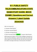 911 PUBLIC SAFETY TELECOMMUNICATORS STATE EXAM STUDY GUIDE- MOCK EXAMS &vert; Questions and Correct Answers &vert; Latest Update