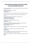 Psychopharmacology Questions With Correct Detailed Answers&period;