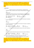Nursing 1234 TEST BANK FOR MEDICAL SURGICAL NURSING EXAM QUESTIONS AND ANSWERS BEST GRADED A&plus; GUARANTEED SUCCESS LATEST UPDATE 2022