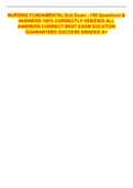 NURSING FUNDAMENTAL Exit Exam - 180 Questions & ANSWERS 100&percnt; CORRECTLY VERIFIED ALL ANSWERS CORRECT BEST EXAM SOLUTION GUARANTEED SUCCESS GRADED A&plus;