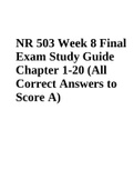 NR 503 Week 8 Final Exam Study Guide Chapter 1-20 (All Correct Answers to Score A)