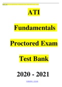 NUR 165 ATI Fundamentals Proctored Exam Test Bank 2020 - 2021 Latest