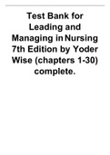 NURS 201 Chapter 1-3 Test bank for Leading and Managing in Nursing 7th Edition by Yoder Wise 2022