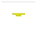 Pharm Proctored B Practice (Already Verified Study Guide)