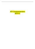 ATI Comprehensive 2019 C - A Comprehensive Review with Verified Answers 
