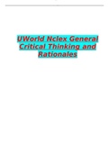 UWorld Nclex General Critical Thinking and Rationales/NCLEX RN MED SURG GUIDE - UWorld Nclex General Critical Thinking and Rationales