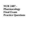 NUR 2407 - Pharmacology Final Exam Practice Questions 