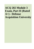 ACQ 202 Module 3 Exam, Part II (Rated A+) - Defense Acquisition University
