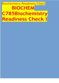 Biochemistry Readiness Check  BIOCHEM C785Biochemistry Readiness Check I