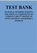 TEST BANK MATERNAL-NEWBORN NURSING: THE CRITICAL COMPONENTS OF NURSING CARE 3RD EDITION BY LINDA CHAPMAN AND ROBERTA DURHAM 