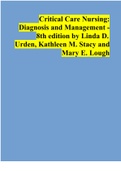 TESTBANK FOR Critical Care Nursing: Diagnosis and Management - 8th edition by Linda D. Urden, Kathleen M. Stacy and Mary E. Lough