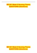NR 501 Week 8 Nursing Theory QUESTIONS &lpar;Solutions&rpar;&period;