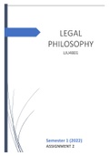 2022 ASSIGNMENT 2 (Semester 1) FULLY REFERENCED - Legal Philosophy LJU4801