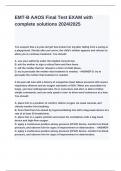 EMT-B AAOS Final Test EXAM with complete solutions 2024&lowbar;2025