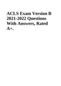 ACLS Exam Version B 2021-2022 Questions With Answers, Rated A+.