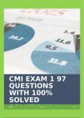 CMI EXAM 1 97 QUESTIONS WITH 100&percnt; SOLVED SOLUTIONS&excl;&excl;