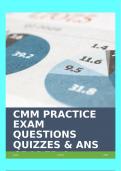 CMM PRACTICE EXAM QUESTIONS QUIZZES & ANS GRADED A&plus;