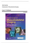Test Bank - Fundamentals of Musculoskeletal Imaging&comma; 5th Edition &lpar;McKinnis&comma; 2021&rpar;&comma; Chapter 1-18 &vert; All Chapters