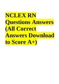 NCLEX RN Questions And Answers (All Correct Answers Download to Score A+)