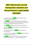 ABST Alberta basic security training Exam &vert; Questions and Correct Answers &vert; Latest Update 2024&sol;2025
