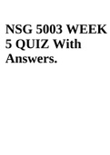 NSG 5003: Week 2 Study Guide Chapters 7 – 11 (Questions With Answers Rated A+) | FINAL EXAM (LATEST Q&A) |  Midterm Exam 3 (Questions And Answers, Rated A+) | Final Exam Questions and Answers - South University | NSG 5003 WEEK 5 QUIZ With Answers |