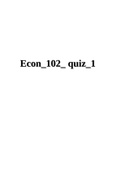 Econ 102 quiz 1 ( QUESTIONS AND ANSWERS).