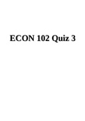 ECON 102 Quiz 3  Questions And Answers (UPDATED SOLUTIONS).