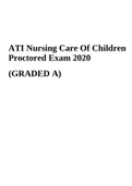 ATI Nursing Care Of Children    Proctored Exam 2020 (GRADED A)