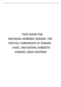 TEST BANK: MATERNAL NEWBORN NURSING: THE CRITICAL COMPONENTS OF NURSING CARE, 3RD EDITION, ROBERTA DURHAM, LINDA CHAPMAN