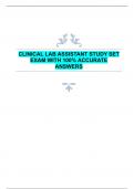 CLINICAL LAB ASSISTANT STUDY SET  EXAM WITH 100&percnt; ACCURATE  ANSWERS