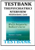 Test Bank - for The Psychiatric Interview Fifth Edition&lpar; Author&colon; DANIEL J&period; CARLAT&comma; 2024&rpar; Latest Edition&vert;&vert; All Chapters