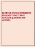 FINANCIAL STATEMENT MODELING EXAM &vert;WALL STREET PREP&vert; COMPLETE QUESTIONS AND ANSWERS