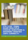 CTS 1120 - FINAL EXAM &lpar;MULTIPLE CHOICE&rpar; QUESTIONS & ANSWERS VERIFIED 100&percnt; CORRECT&excl;&excl;
