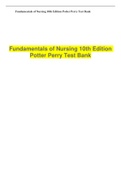 Fundamentals of Nursing 10th Edition Potter Perry Test Bank(A+ Rated)