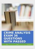 CRIME ANALYSIS EXAM 36 QUESTIONS WITH PASSED ANSWERS&excl;&excl;