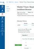 Module 7 Exam- Requires Respondus LockDown Browser