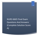 NURS 6665 Final Exam Questions And Answers (Complete Solution Score A)