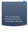 NUR 1172 Nutritional Principles Final Exam 3- Latest Update 2021-2022