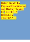 Bates’ Guide To Physical Examination and History Taking 13th EDITION BIRKLEY TESTBANK