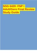 NSG 6420: FNP I Adult/Gero Final Review Study Guide