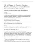 NR 443 Chapter 16&colon; Cognitive Disorders&colon;  Delirium&comma; Dementia&comma; and Amnestic Disorders