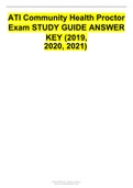 ATI Community Health Proctor Exam STUDY GUIDE ANSWER KEY &lpar;2019&comma;2020&comma; 2021&rpar;