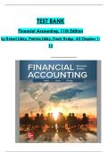Test Bank for Financial Accounting 11th Edition by Libby & Hodge&comma;  All 1-13 Chapters Covered &comma;Latest Edition ISBN&colon; 9781264229734