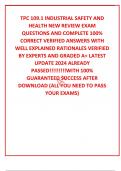 TPC 109&period;1 INDUSTRIAL SAFETY AND HEALTH NEW REVIEW EXAM QUESTIONS AND COMPLETE 100&percnt; CORRECT VERIFIED ANSWERS WITH WELL EXPLAINED RATIONALES VERIFIED BY EXPERTS AND GRADED A&plus; LATEST UPDATE 2024 ALREADY PASSED&excl;&excl;&excl;&excl;&excl;&excl;&excl;&excl;&excl;WITH 100&percnt; GUARANTEED SUCCESS AFTER DOWNL