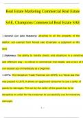 Real Estate Marketing Commercial Real Estate SAE Champions Commercial Real Estate SAE QUESTIONS AND ANSWERS &lpar;2024&sol;2025&rpar; &lpar;VERIFIED ANSWERS&rpar;