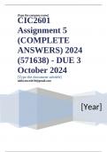 CIC2601 Assignment 5 &lpar;COMPLETE ANSWERS&rpar; 2024 &lpar;571638&rpar; - DUE 3 October 2024 &semi; 100&percnt; TRUSTED Complete&comma; trusted solutions and explanations&period; Ensure your success with us&period;&period; 