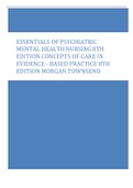 ESSENTIALS OF PSYCHIATRIC MENTAL HEALTH NURSING 8TH EDITION CONCEPTS OF CARE IN EVIDENCE - BASED PRACTICE 8TH EDITION MORGAN TOWNSEND