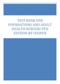 TEST BANK FOR FOUNDATIONS AND ADULT HEALTH NURSING 9TH EDITION BY COOPER