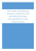 TEST BANK FOR MEDICAL SURGICAL CONCEPTS FOR INTERPROFESSIONAL COLLABORATIVE CARE 13TH EDITION IGNATAVICIUS