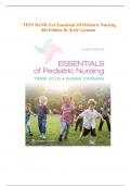 TEST BANK For Essentials of Pediatric Nursing&vert; 4th Edition&vert; By Kyle Carman &vert; All Chapters Included&vert; Verified Answers &vert; New Update